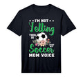 Im Not Yelling This Is My Soccer Mom T-Shirt - Novelty Apparel Unisex - T-Shirt, Sweatshirt, Hoodie