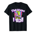 This How I Roll Funny 70S Roller Skates T-Shirt - Minimalist Print Unisex - T-Shirt, Sweatshirt, Hoodie