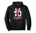 10 England Birthday Number 10 Hoodie - Casual Everyday Wear for Adults - T-Shirt, Sweatshirt, Hoodie