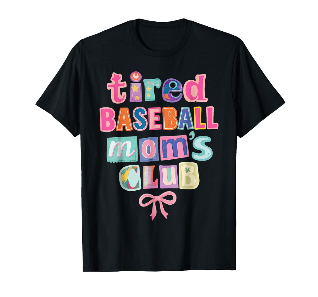 Tired Baseball Moms Club Coquette T-Shirt - Aesthetic Graphic for Adults - T-Shirt, Sweatshirt, Hoodie