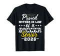 Proud Mother Law Soccer Senior 2026 T-Shirt - Casual Everyday Wear Unisex - T-Shirt, Sweatshirt, Hoodie