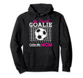 My Favorite Goalie Calls Me Mom Soccer Hoodie - Graphic Print Men Women - T-Shirt, Sweatshirt, Hoodie