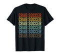 Crab Soccer Sports T-Shirt - Novelty Apparel for Adults - T-Shirt, Sweatshirt, Hoodie