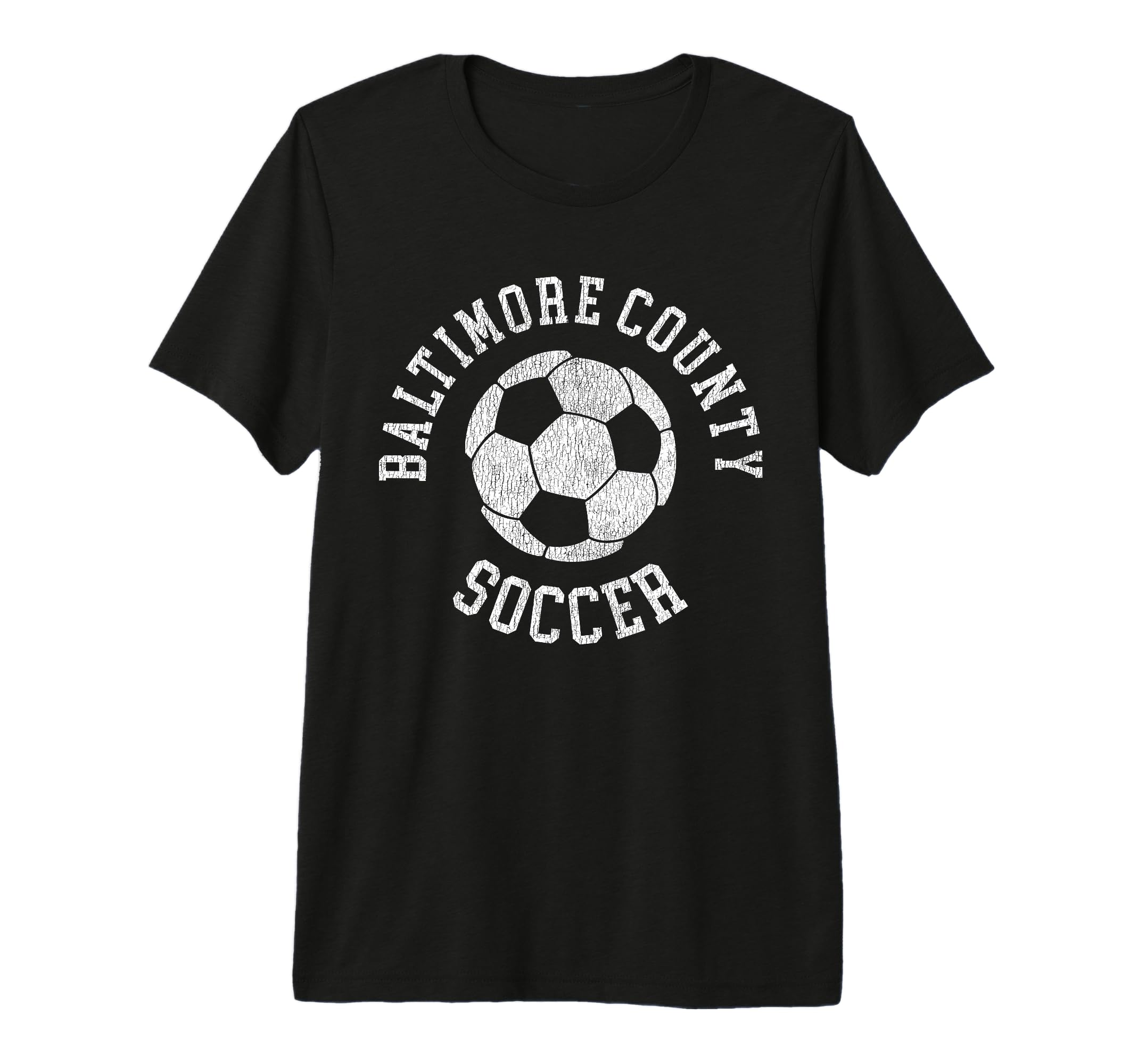 Baltimore County Soccer Distressed T-Shirt - Novelty Apparel for Adults - T-Shirt, Sweatshirt, Hoodie