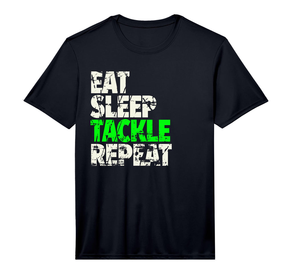 Eat Sleep Tackle Repeat Funny Football T-Shirt - Fun Novelty Design Unisex - T-Shirt, Sweatshirt, Hoodie