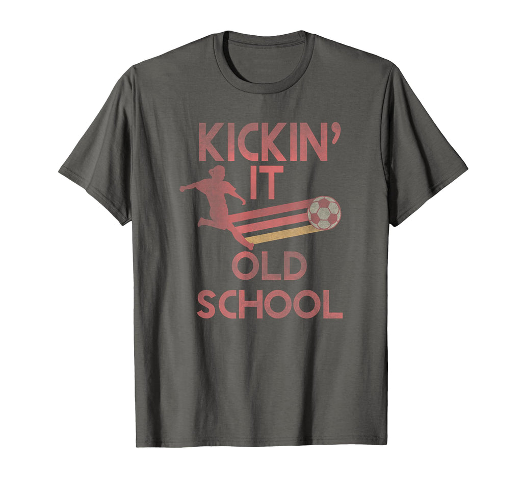 Trendy Kickin It Old School Soccer T-Shirt - Novelty Apparel Men Women - T-Shirt, Sweatshirt, Hoodie