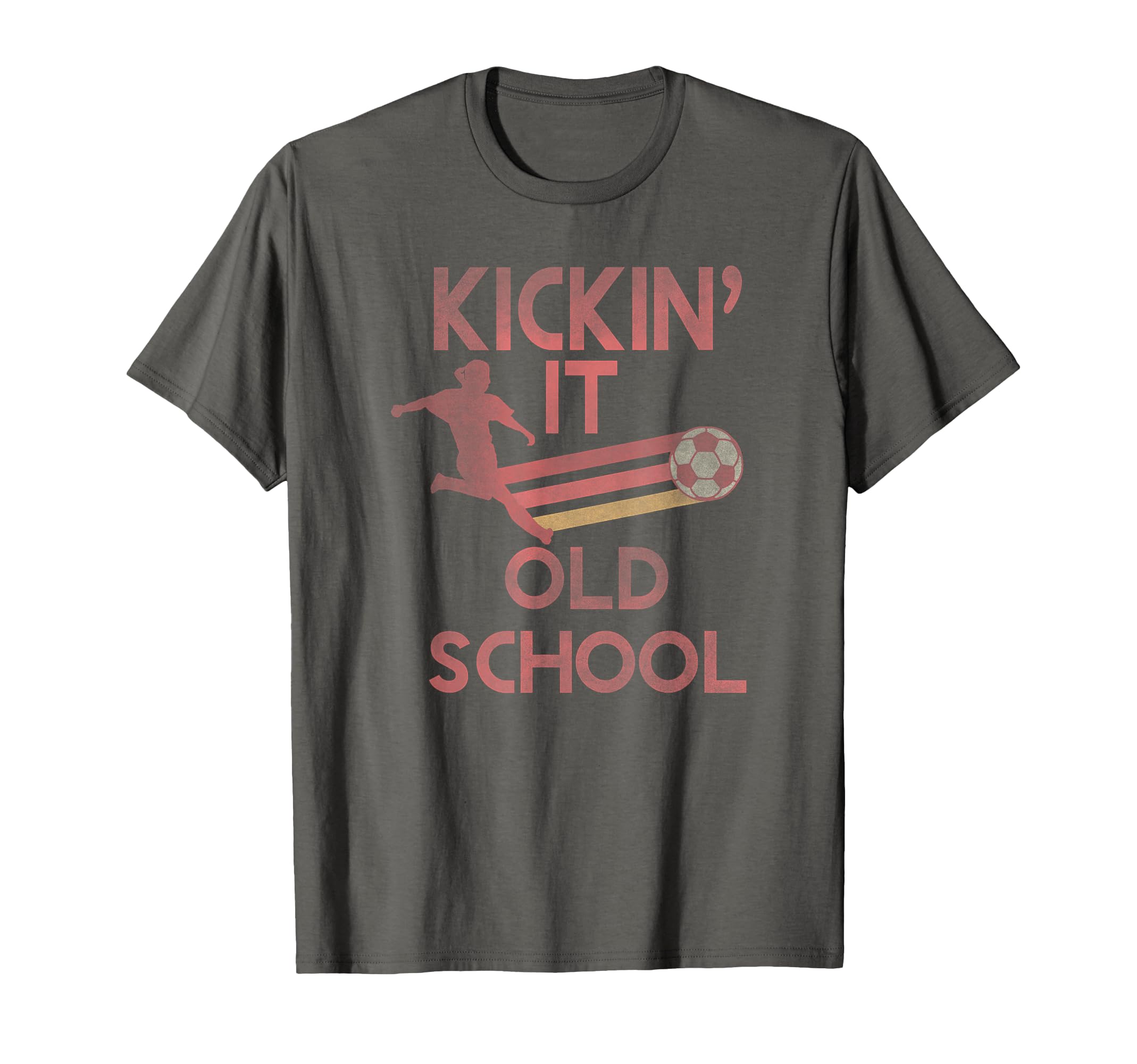 Trendy Kickin It Old School Soccer T-Shirt - Novelty Apparel Men Women - T-Shirt, Sweatshirt, Hoodie