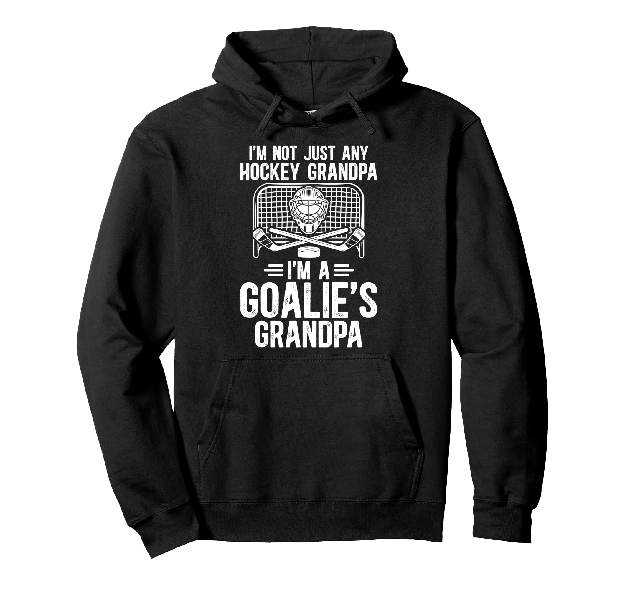 Im Hockey Goalie Grandpa Hockey Keeper Hoodie - Unique Graphic Unisex - T-Shirt, Sweatshirt, Hoodie