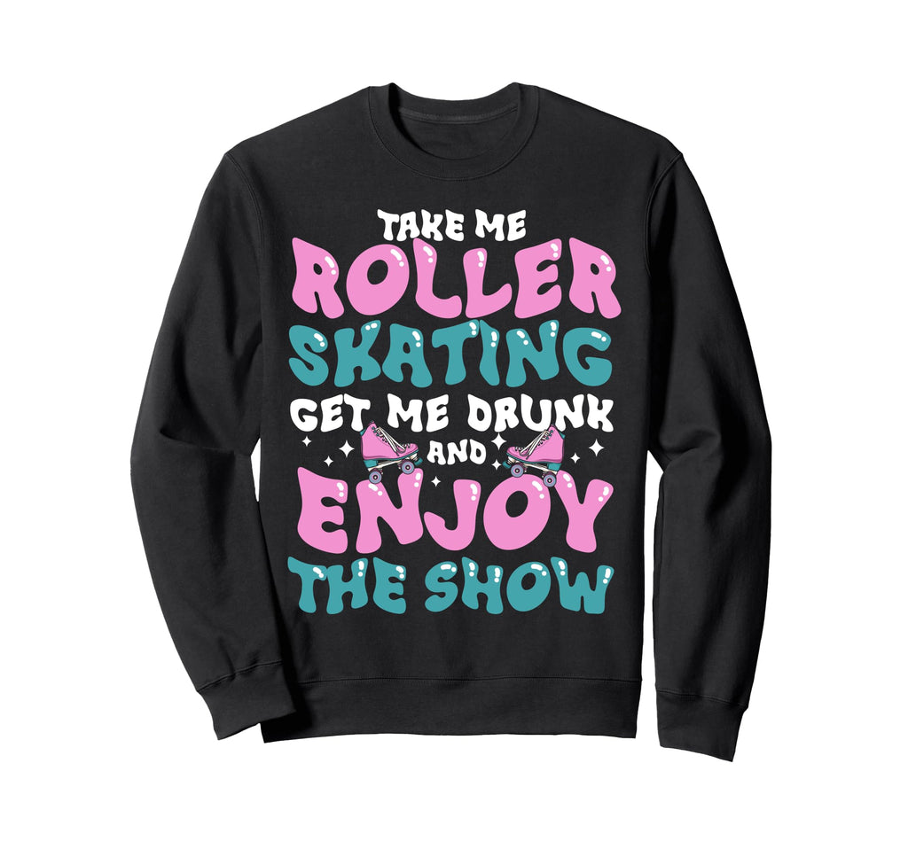 Roller Skating Skate 1970S Take Sweatshirt - Custom Art Print for Adults - T-Shirt, Sweatshirt, Hoodie