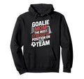 Most Stressful Position Team Goalkeeper Hoodie - Trendy Graphic Unisex - T-Shirt, Sweatshirt, Hoodie