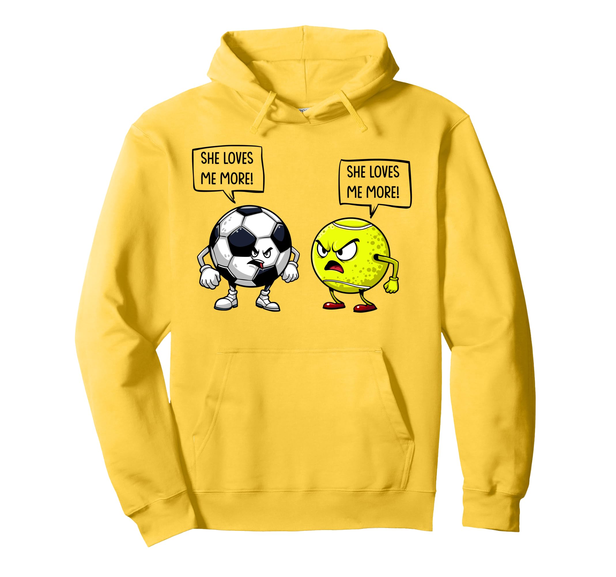 She Loves Me More Soccer Tennis Hoodie - Custom Art Print Unisex - T-Shirt, Sweatshirt, Hoodie
