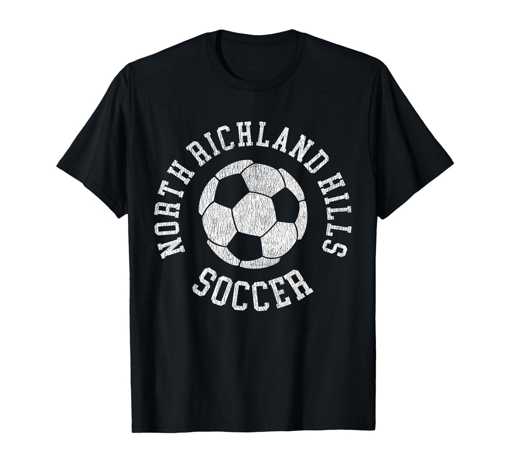North Richland Hills Soccer T-Shirt - Aesthetic Graphic Men Women - T-Shirt, Sweatshirt, Hoodie