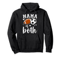 Mama Both Football Soccer Mom Soccer Hoodie - Custom Art Print for Adults - T-Shirt, Sweatshirt, Hoodie