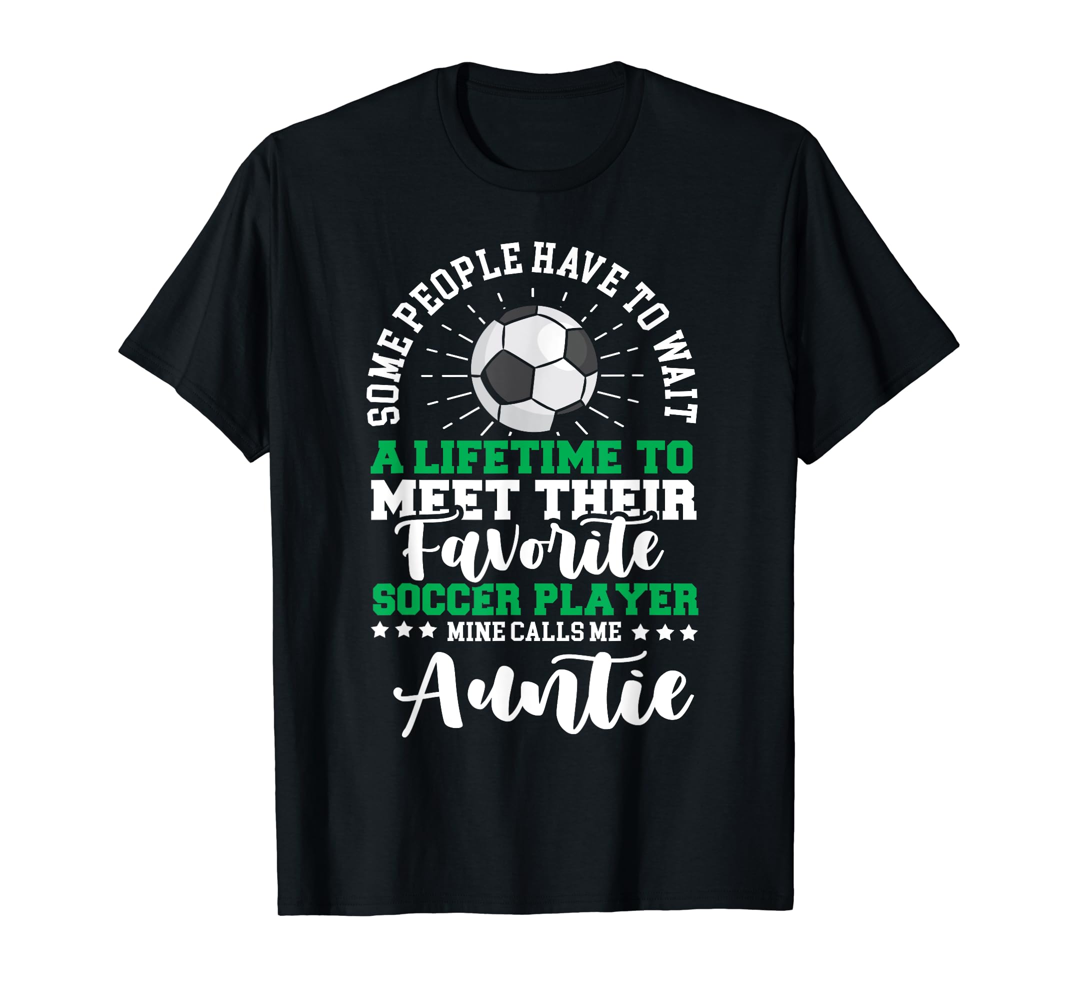 Soccer Player Aunt Mothers Day Soccer T-Shirt - Trendy Graphic for Adults - T-Shirt, Sweatshirt, Hoodie