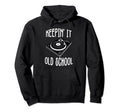 Keepin It Old School Vinyl Hip Hop Hoodie - Unique Graphic Unisex - T-Shirt, Sweatshirt, Hoodie
