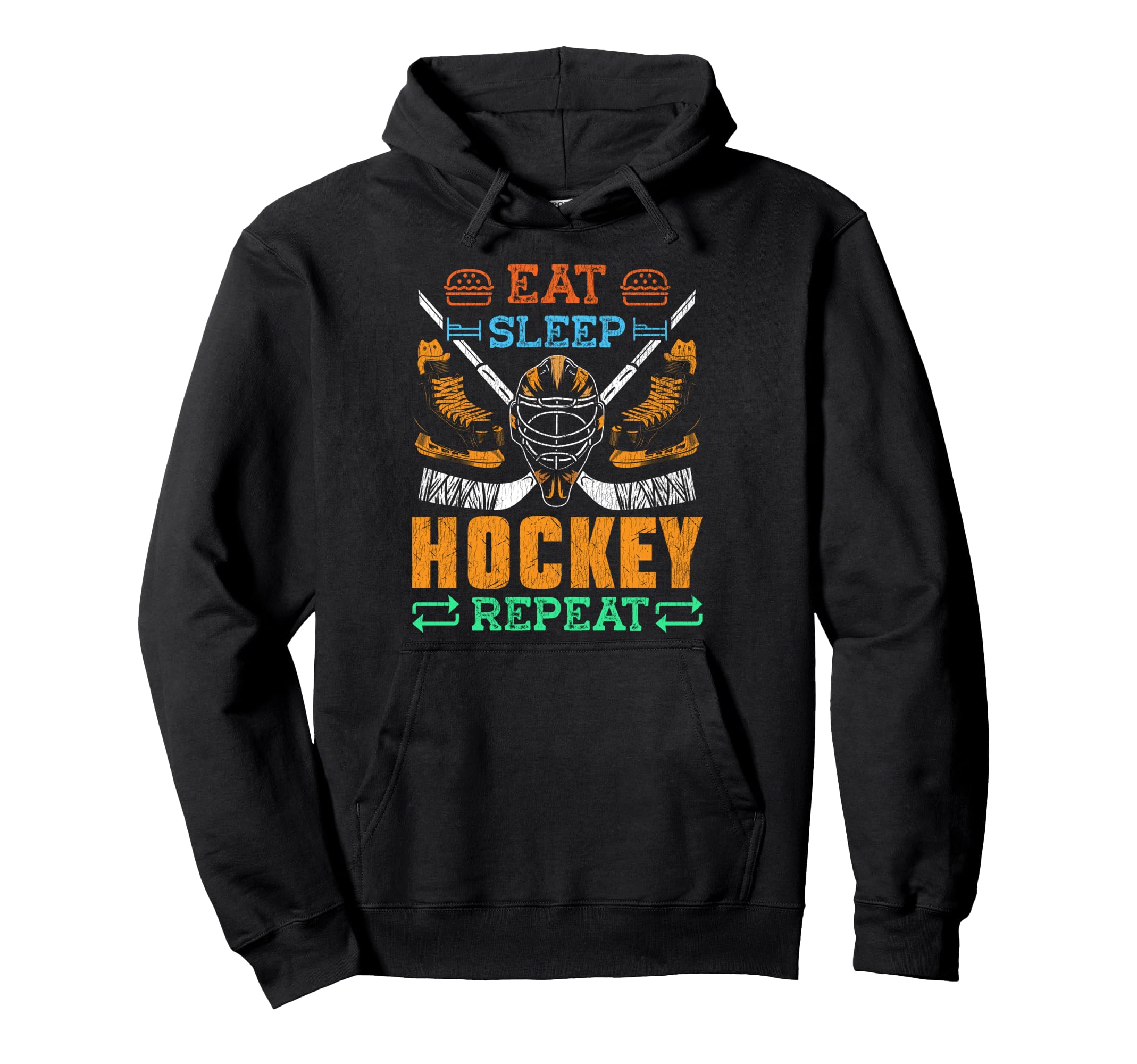 Ice Hockey Goalkeeper Eat Sleep Hoodie - Casual Everyday Wear Men Women - T-Shirt, Sweatshirt, Hoodie