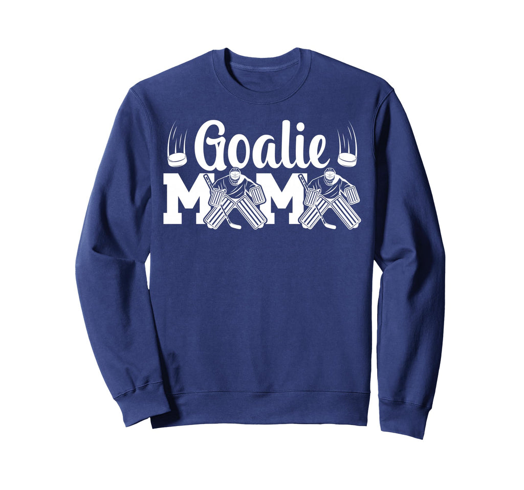 Ice Hockey Goalie Mama Ice Hockey Sweatshirt - Aesthetic Graphic Men Women - T-Shirt, Sweatshirt, Hoodie