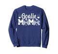 Ice Hockey Goalie Mama Ice Hockey Sweatshirt - Aesthetic Graphic Men Women - T-Shirt, Sweatshirt, Hoodie