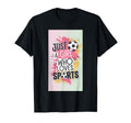 Just Who Loves Sports Sports Soccer T-Shirt - Aesthetic Graphic for Adults - T-Shirt, Sweatshirt, Hoodie