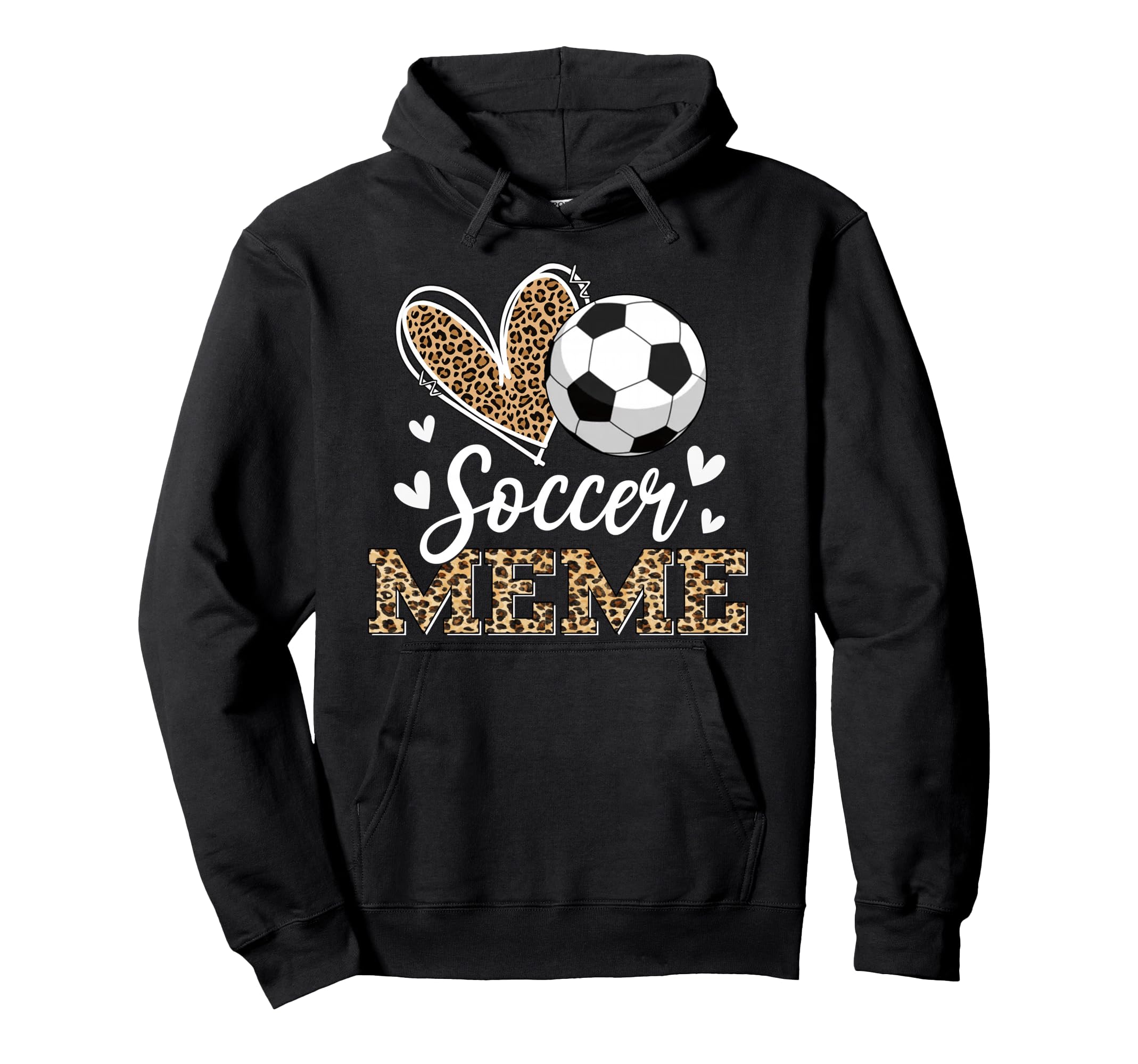 Funny Soccer Meme Leopard Meme Hoodie - Fun Novelty Design for Adults - T-Shirt, Sweatshirt, Hoodie