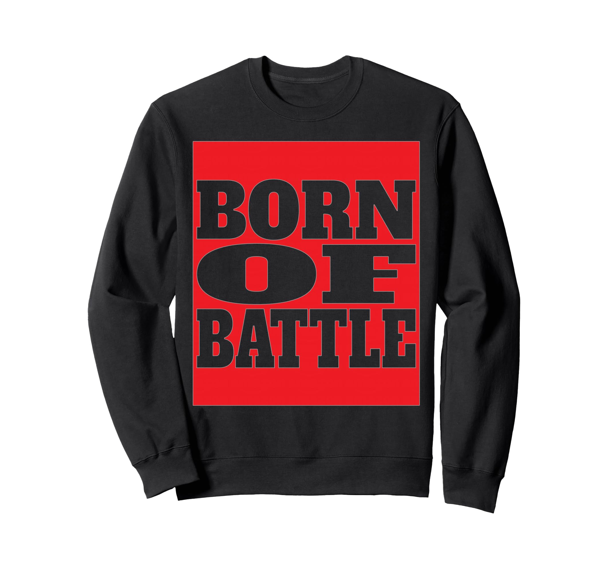 Born Battle Soccer 2026 Sweatshirt - Fun Novelty Design for Adults - T-Shirt, Sweatshirt, Hoodie