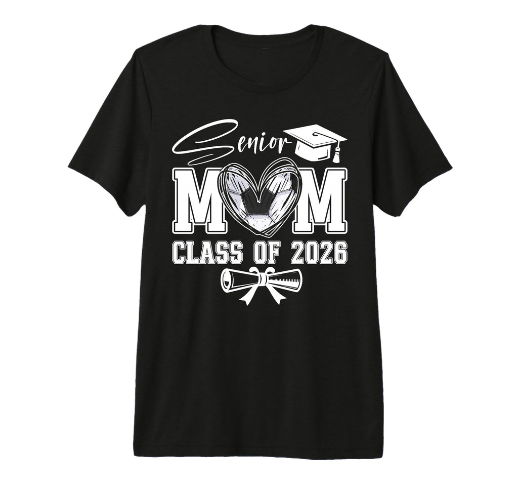 Senior Mom Class 2026 Graduate Soccer T-Shirt - Unique Graphic Men Women - T-Shirt, Sweatshirt, Hoodie