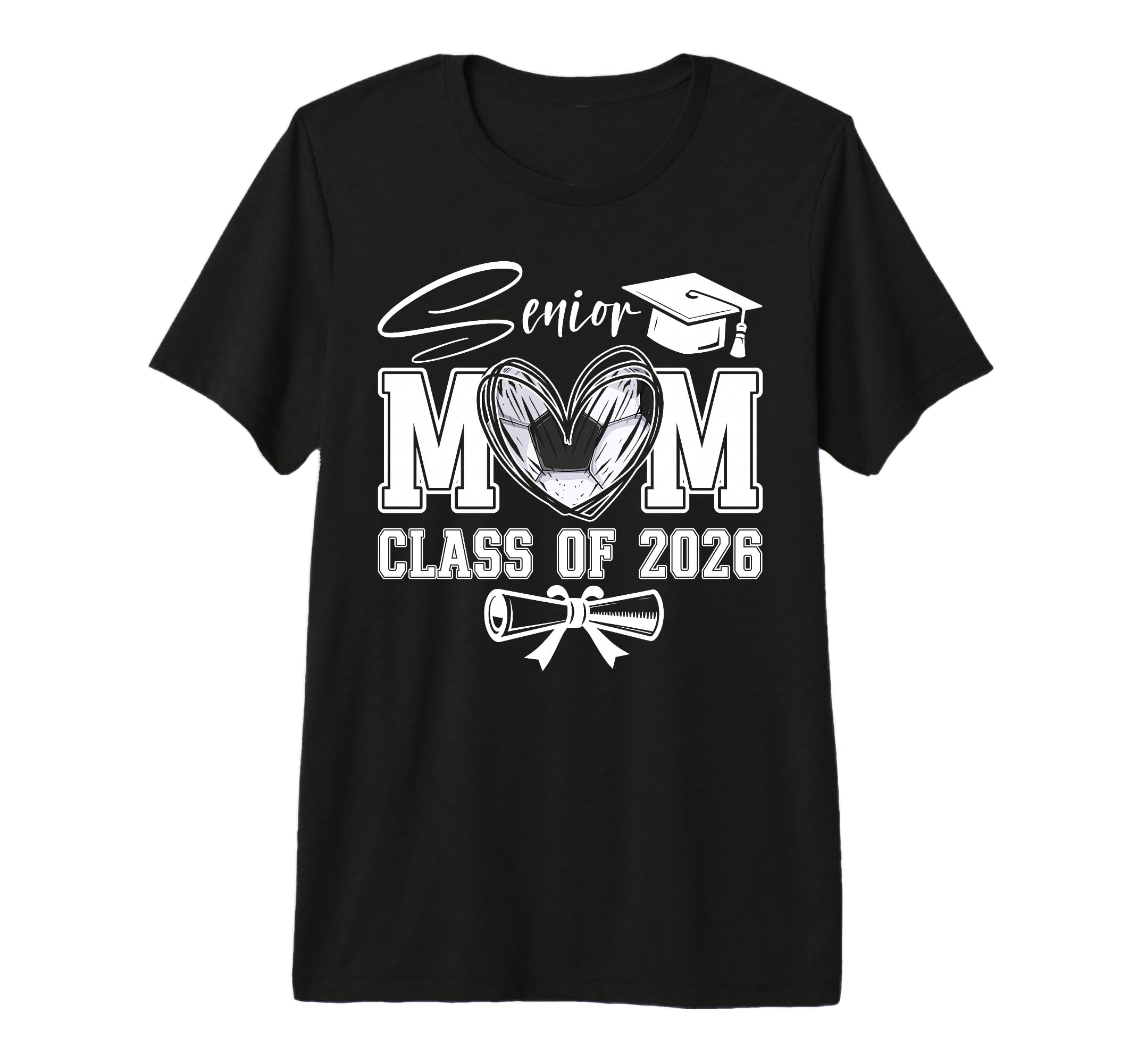 Senior Mom Class 2026 Graduate Soccer T-Shirt - Unique Graphic Men Women - T-Shirt, Sweatshirt, Hoodie