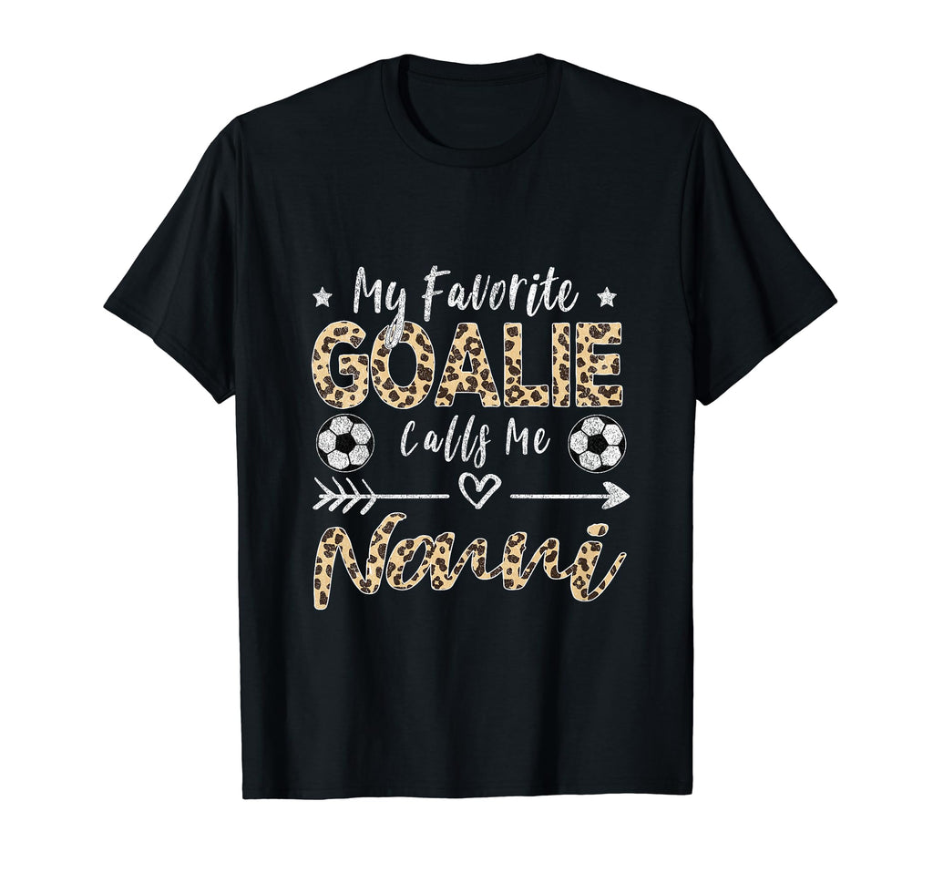 My Favorite Goalie Calls Me Nonni Italian T-Shirt - Trendy Graphic Unisex - T-Shirt, Sweatshirt, Hoodie