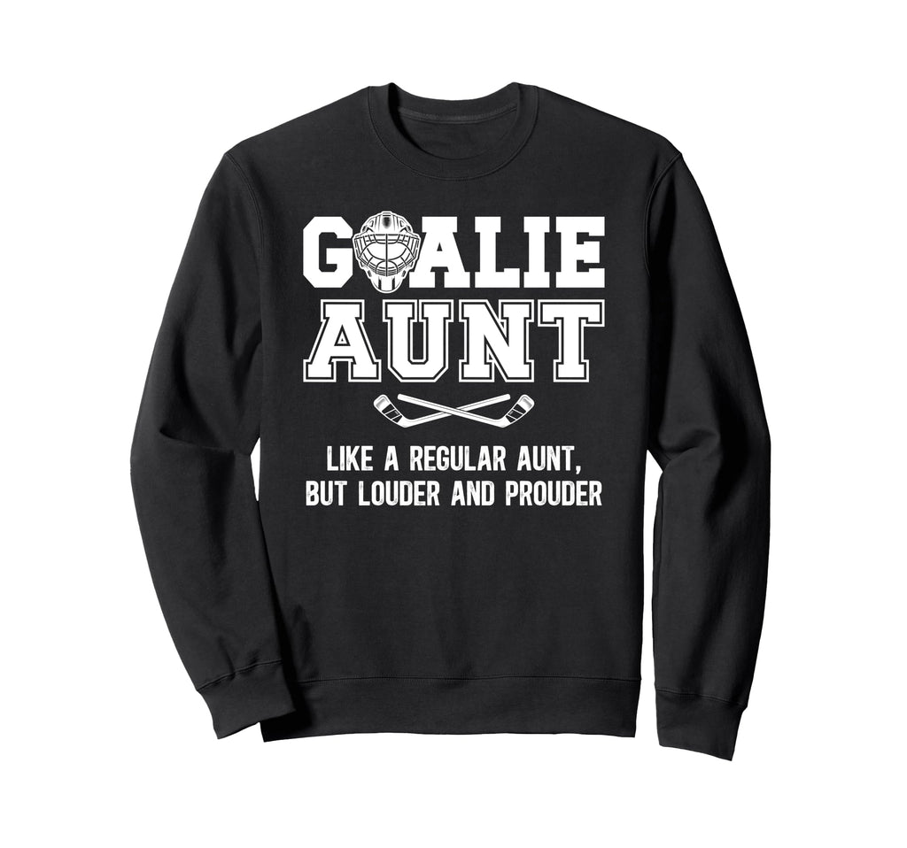 Hockey Goalie Aunt Definition Hockey Sweatshirt - Graphic Print for Adults - T-Shirt, Sweatshirt, Hoodie