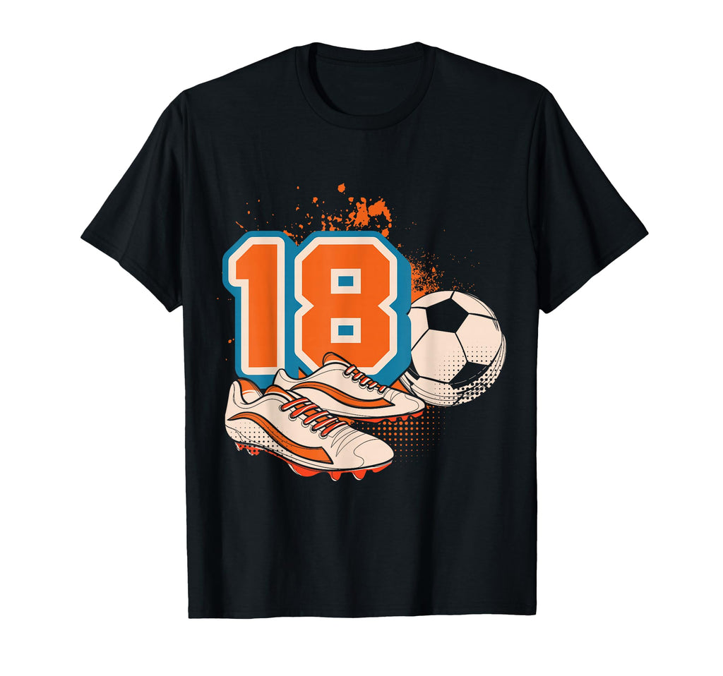 18Th Birthday Soccer Player Football T-Shirt - Aesthetic Graphic Men Women - T-Shirt, Sweatshirt, Hoodie