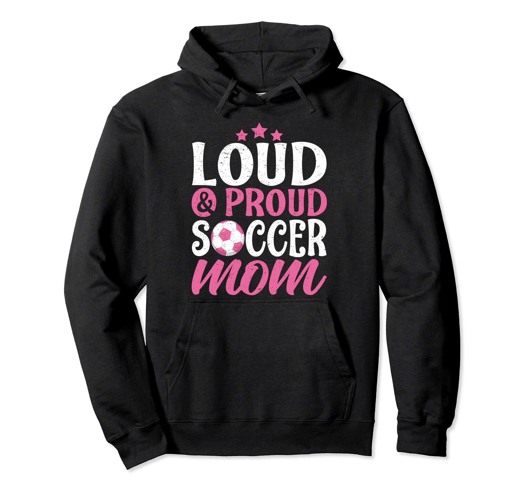 Soccer Mom Loud And Proud Hoodie - Custom Art Print Unisex - T-Shirt, Sweatshirt, Hoodie