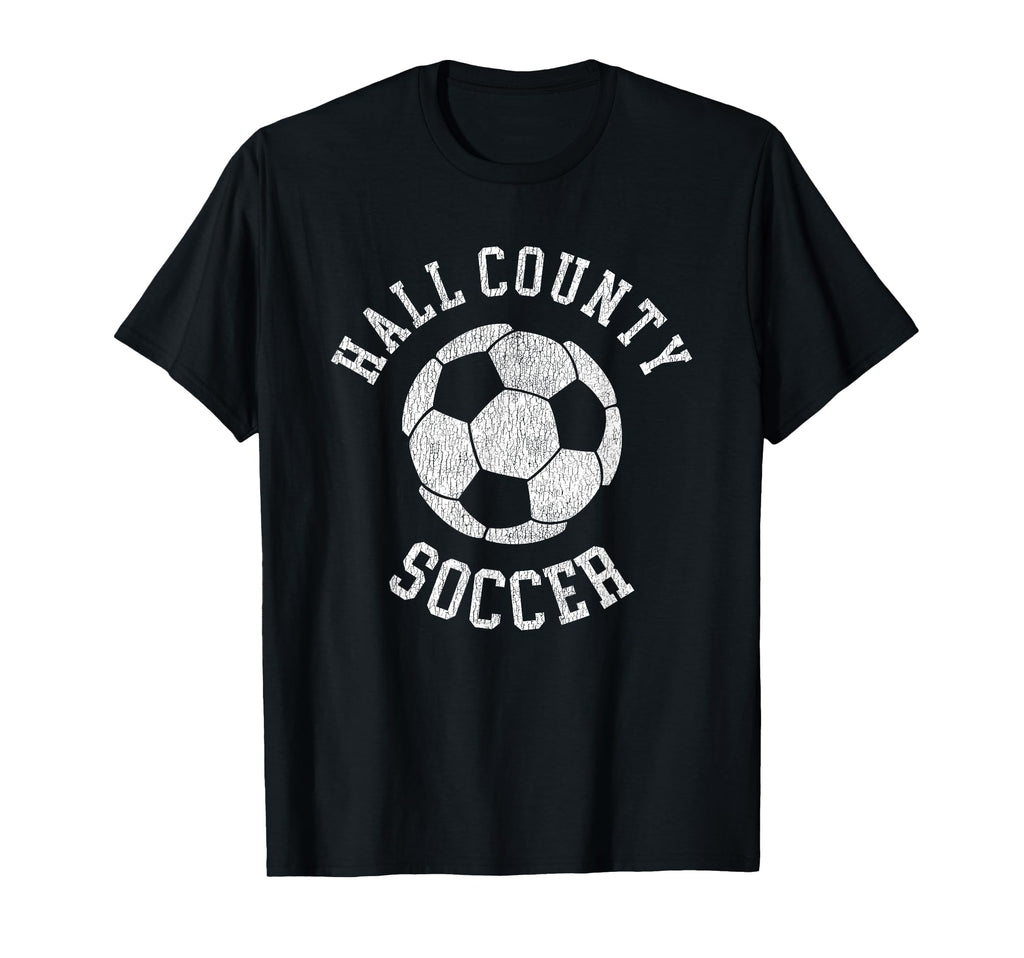 Hall County Soccer Distressed 90S T-Shirt - Fun Novelty Design Men Women - T-Shirt, Sweatshirt, Hoodie