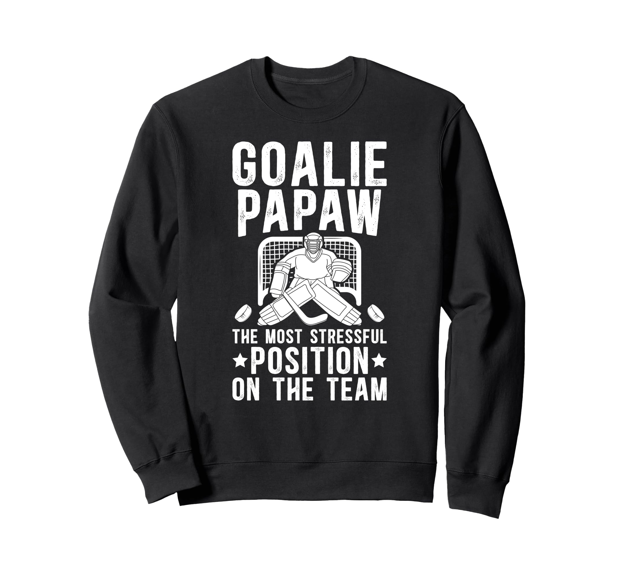 Funny Hockey Goalie Papaw Ice Sweatshirt - Unique Graphic for Adults - T-Shirt, Sweatshirt, Hoodie