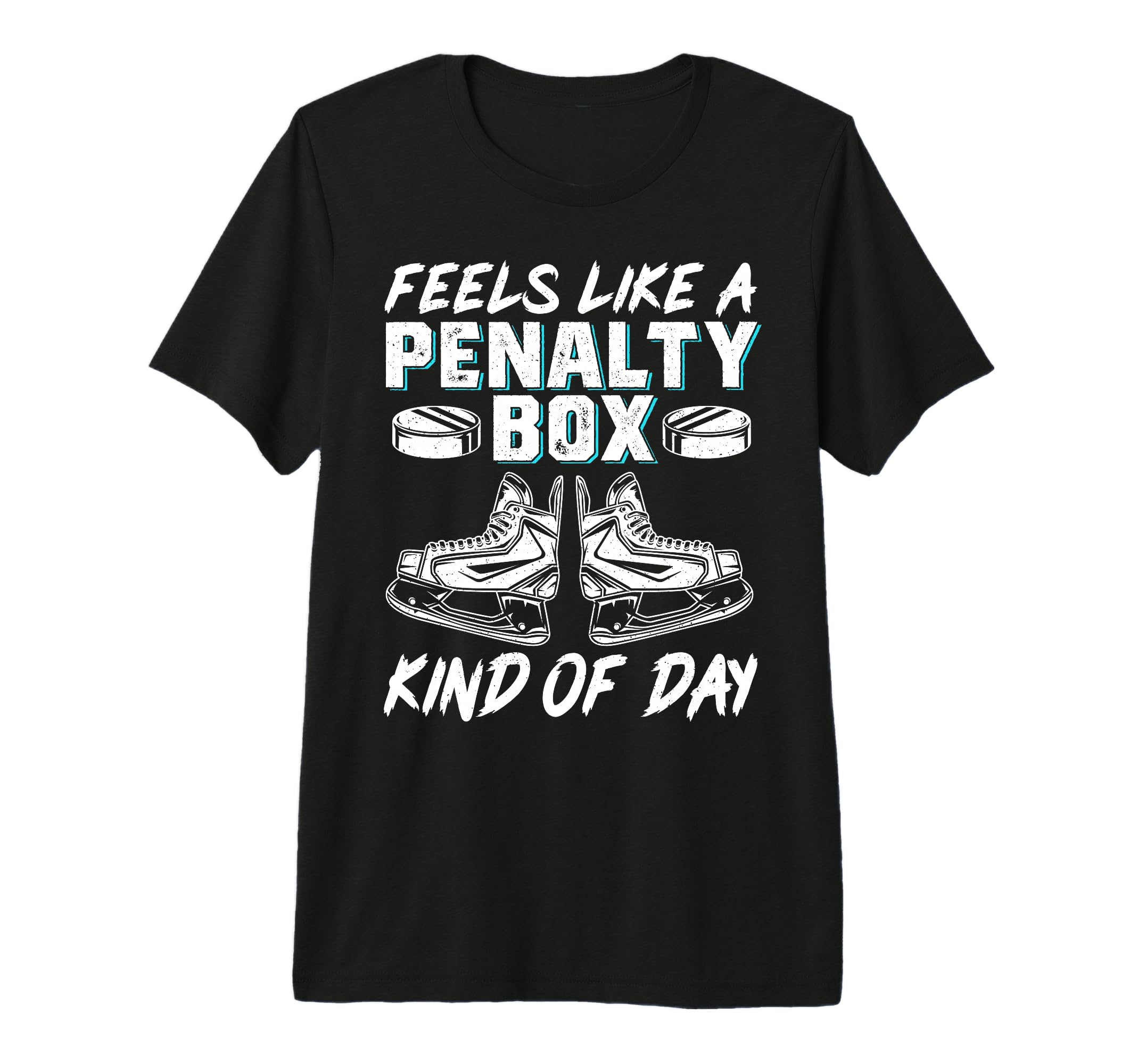 Feels Like Penalty Box Kind Day Tri T-Shirt - Streetwear Style Men Women - T-Shirt, Sweatshirt, Hoodie