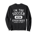 Im Soccer Mom Everybody Warned You Sweatshirt - Minimalist Print Men Women - T-Shirt, Sweatshirt, Hoodie