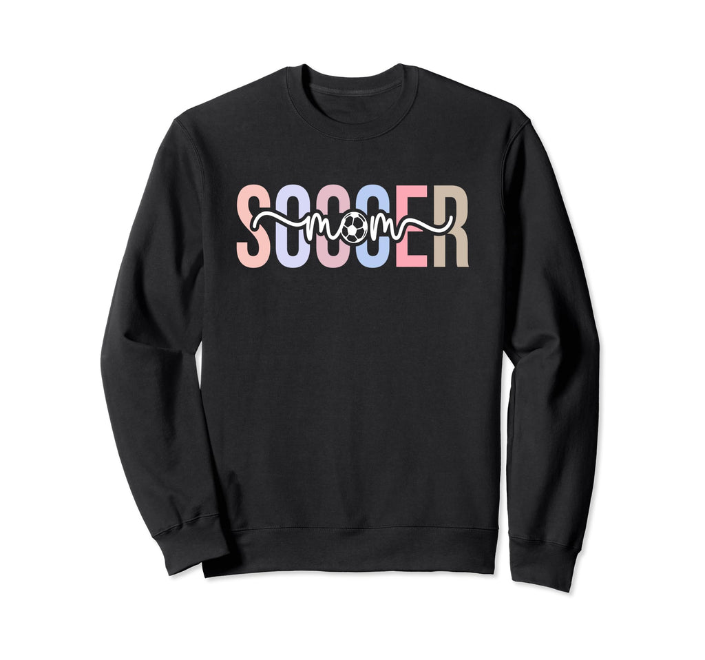 Soccer Mom Soccer Player Mother Sweatshirt - Unique Graphic for Adults - T-Shirt, Sweatshirt, Hoodie