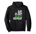 Eat Sleep Skate Repeat Roller Skate Hoodie - Custom Art Print Men Women - T-Shirt, Sweatshirt, Hoodie