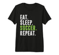 Eat Sleep Soccer Repeat Football Sport T-Shirt - Unique Graphic for Adults - T-Shirt, Sweatshirt, Hoodie