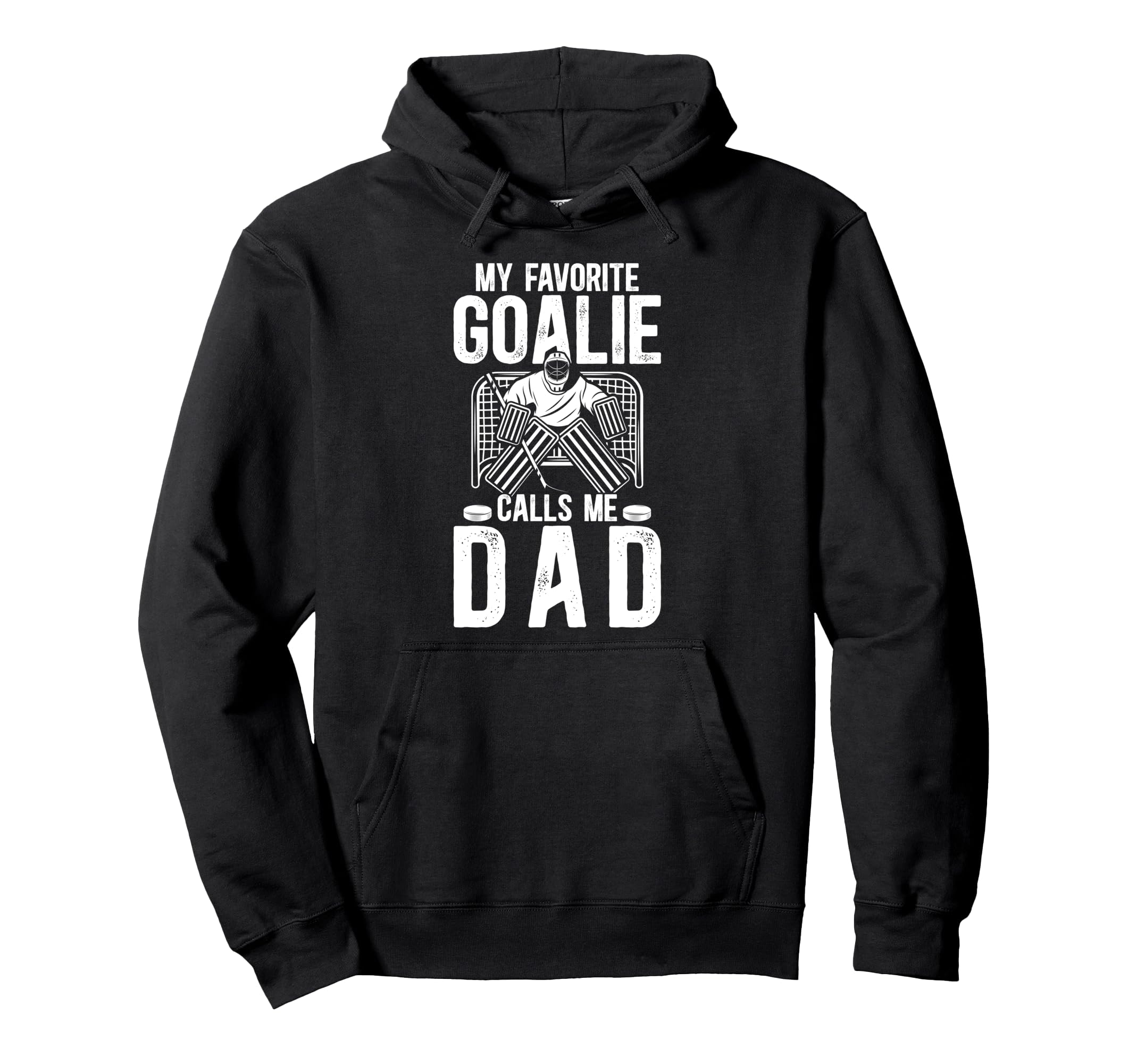 Proud Ice Hockey Goalie Dad Hockey Keeper Hoodie - Trendy Graphic Unisex - T-Shirt, Sweatshirt, Hoodie