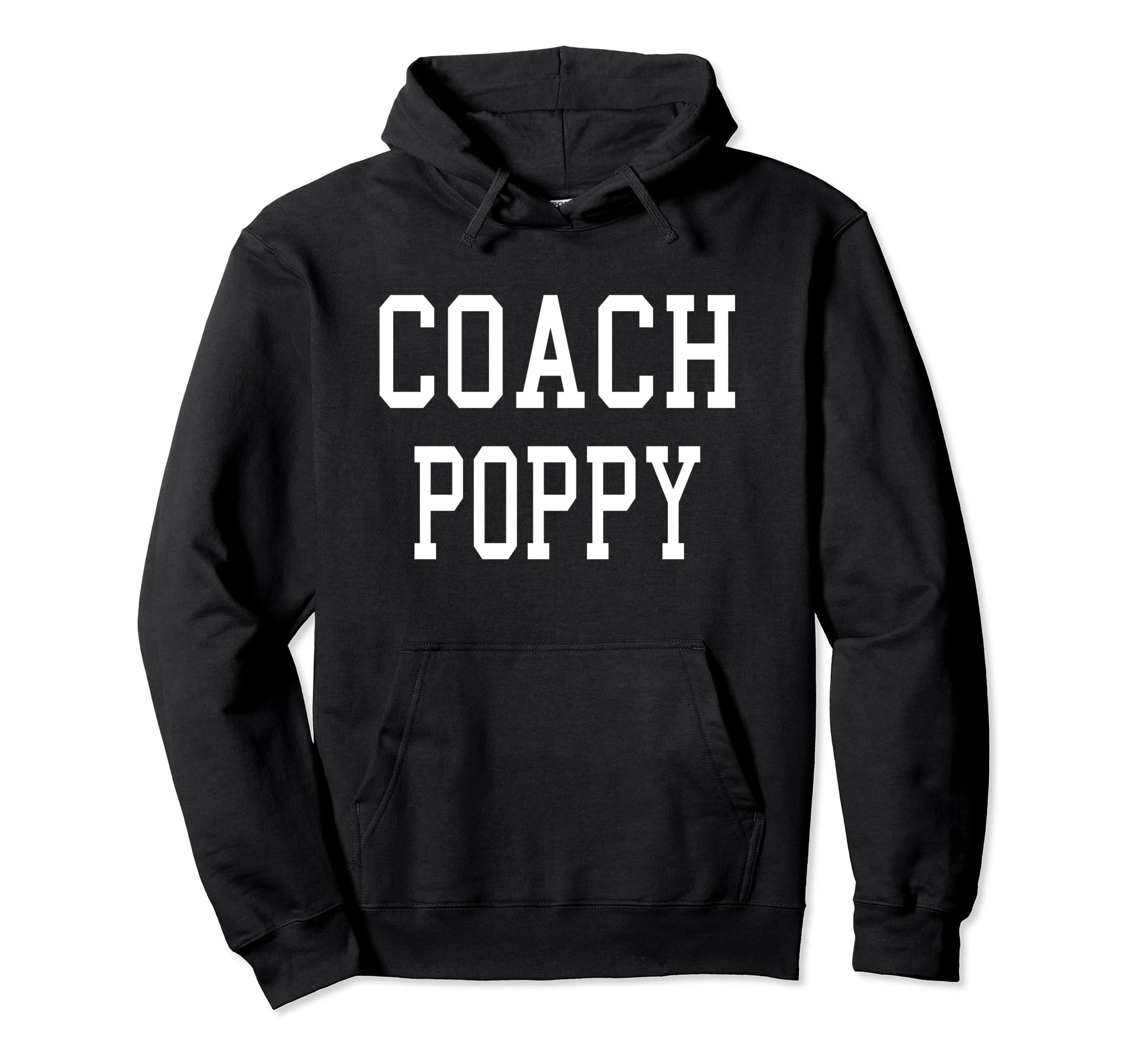 Coach Poppy Custom Football Soccer Hoodie - Novelty Apparel Men Women - T-Shirt, Sweatshirt, Hoodie