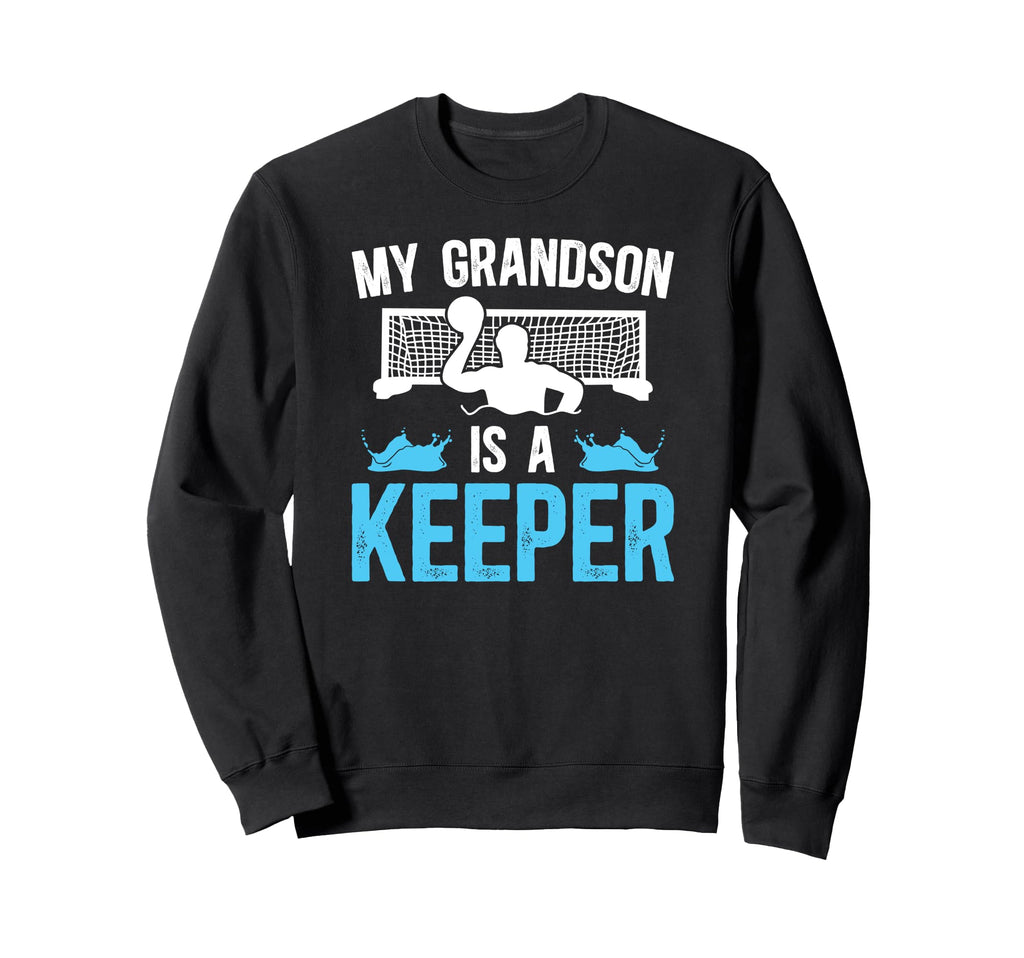 Proud Water Polo Goalie Grandpa Sweatshirt - Fun Novelty Design for Adults - T-Shirt, Sweatshirt, Hoodie
