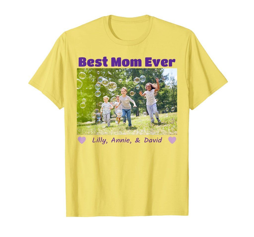Custom Best Mom Ever Photo Personalize T-Shirt - Trendy Graphic for Adults - T-Shirt, Sweatshirt, Hoodie