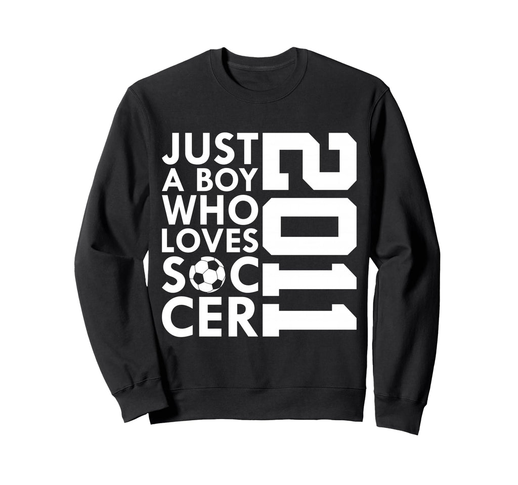 2011 Just Who Loves Soccer 15Th Sweatshirt - Aesthetic Graphic for Adults - T-Shirt, Sweatshirt, Hoodie