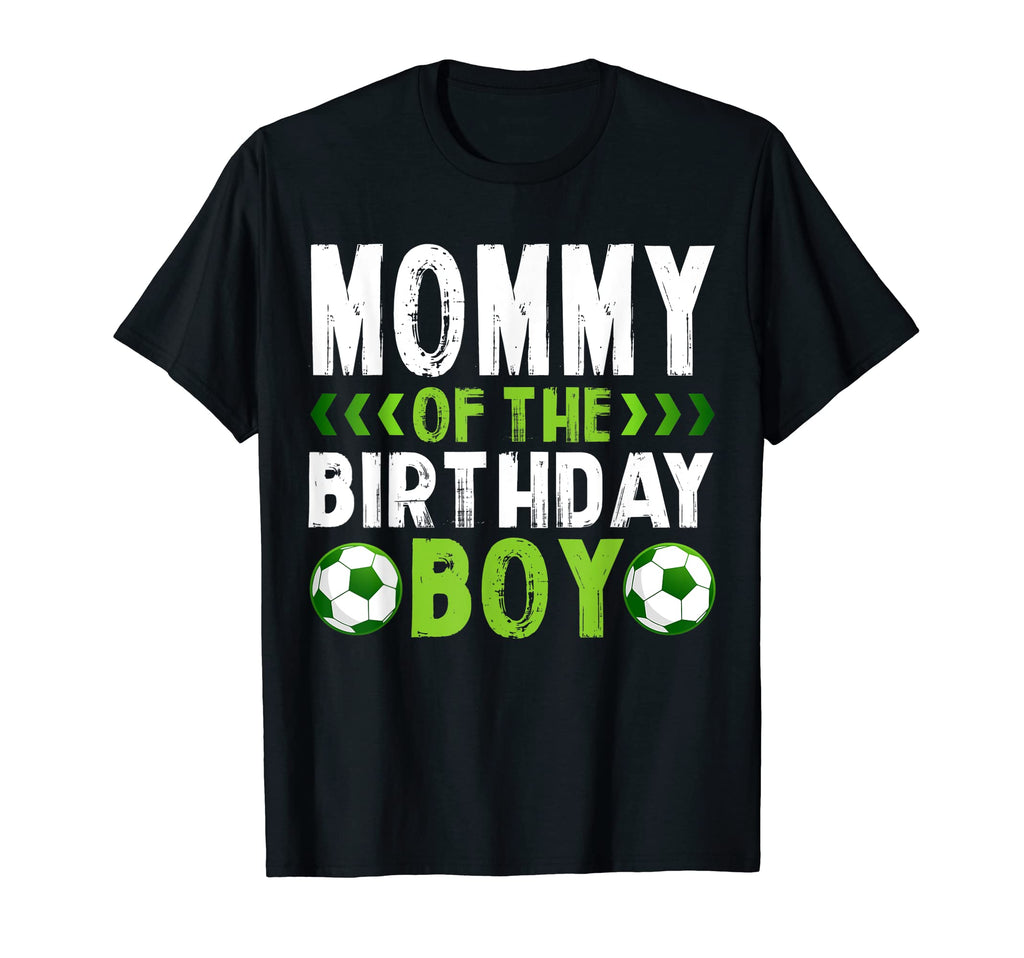Mommy Birthday Soccer Player Matching T-Shirt - Minimalist Print Men Women - T-Shirt, Sweatshirt, Hoodie