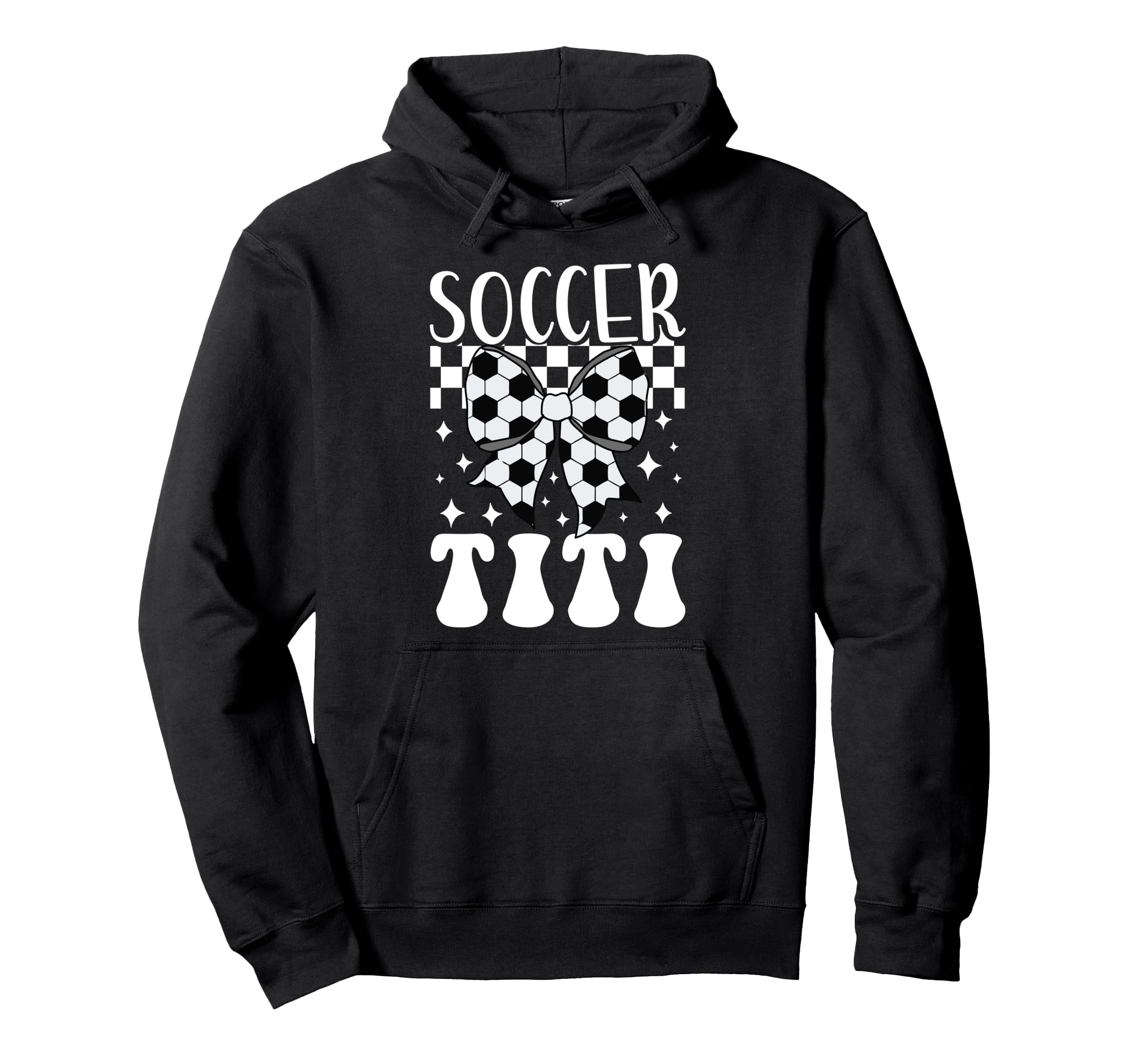 Soccer Titi Coquette Titi Soccer Player Titi Hoodie - Graphic Print Unisex - T-Shirt, Sweatshirt, Hoodie