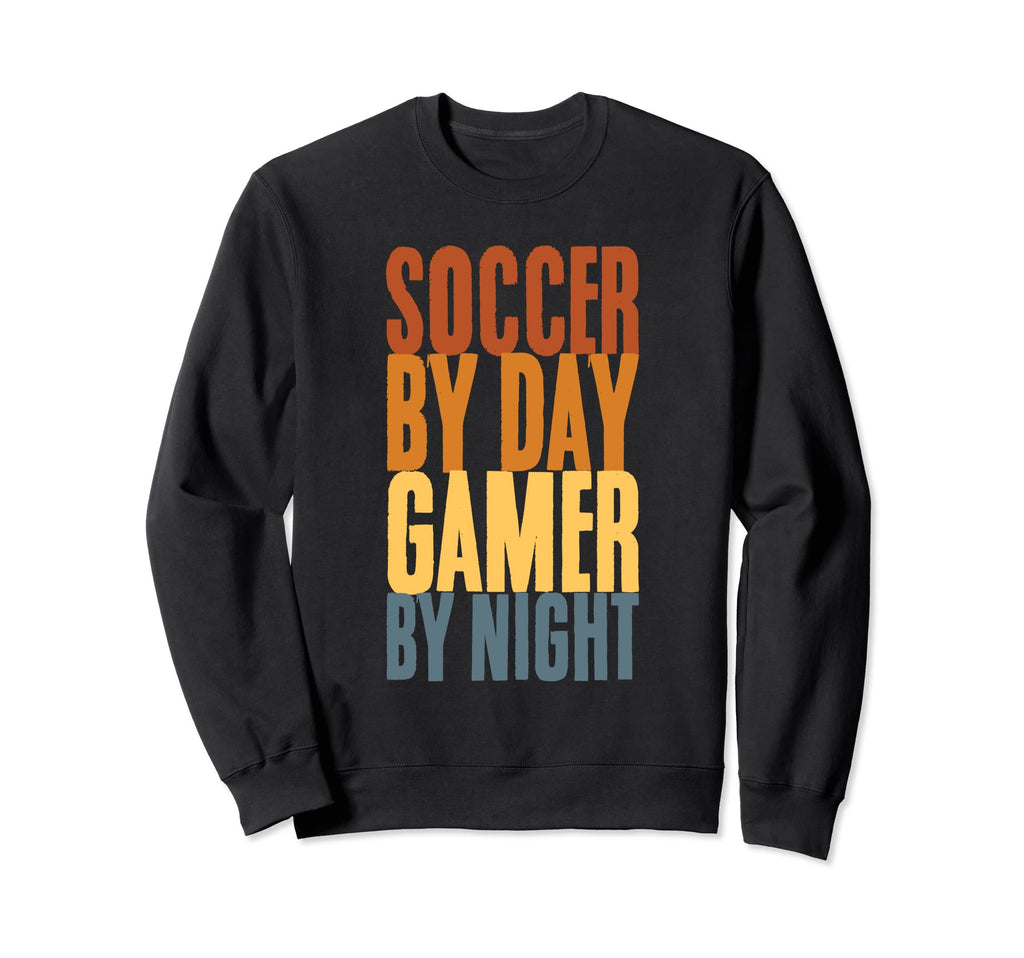 Soccer Day Gamer Night Soccer Goal Sweatshirt - Unique Graphic Men Women - T-Shirt, Sweatshirt, Hoodie