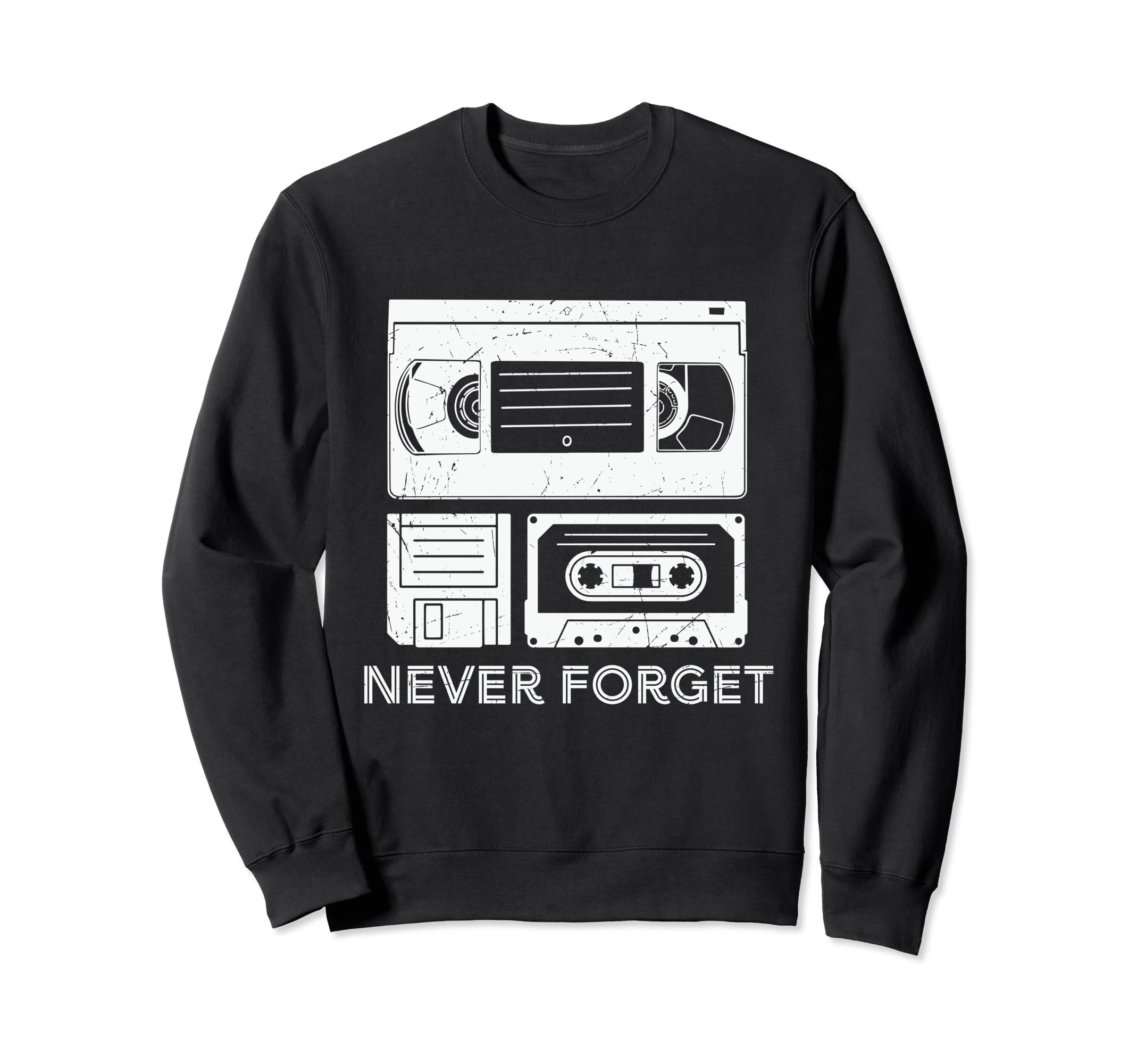 Never Forget Cassette Video Tape Sweatshirt - Fun Novelty Design Unisex - T-Shirt, Sweatshirt, Hoodie