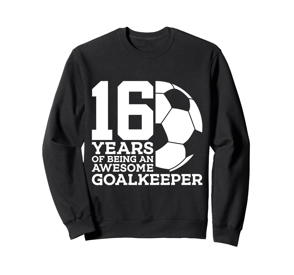 Soccer 16 Years Awesome Soccer Sweatshirt - Custom Art Print for Adults - T-Shirt, Sweatshirt, Hoodie