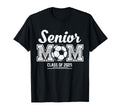 Senior Soccer Mom Class 2025 T-Shirt - Casual Everyday Wear Unisex - T-Shirt, Sweatshirt, Hoodie