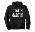 Coach Martin Custom Football Soccer Hoodie - Minimalist Print Unisex - T-Shirt, Sweatshirt, Hoodie